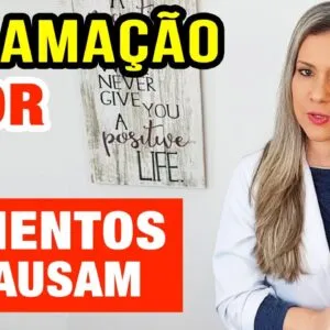 7 ALIMENTOS QUE CAUSAM INFLAMAÇÃO E DOR