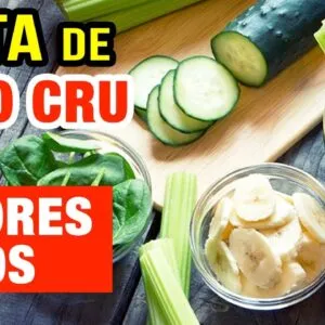 DIETA COM ALIMENTOS CRUS - O Que Você PRECISA SABER e Maiores Erros a Evitar