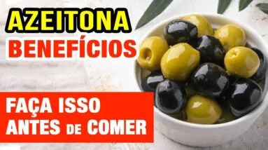 Use Azeitonas Assim para Benefícios! Veja o que acontece com você!