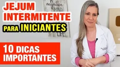 10 REGRAS de JEJUM INTERMITENTE para Iniciantes - Emagrecer e Saúde