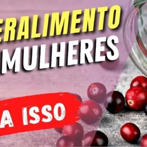 SUPERALIMENTO para MULHERES! Infecção Urinária, Antienvelhecimento,... Benefícios do Cranberry!