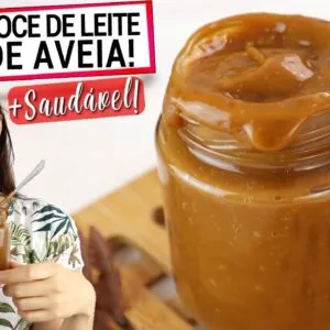 CONHEÇA O DOCE DE LEITE DE AVEIA E NUNCA MAIS COMPRE O DO SUPERMERCADO! Mais barato e saudável!