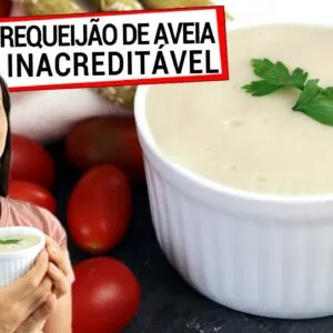 CONHEÇA O REQUEIJÃO DE AVEIA E NUNCA MAIS COMPRE O DO SUPERMERCADO! Mais barato e saudável