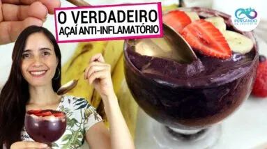 O AÇAÍ QUE NÃO TE FAZ MAL! VEJA COMO FAZER UM AÇAÍ SAUDÁVEL DE VERDADE! SEM AÇÚCAR E XAROPE!