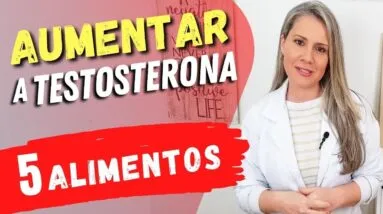 5 Alimentos COMUNS Surpreendentes para AUMENTAR A TESTOSTERONA Naturalmente