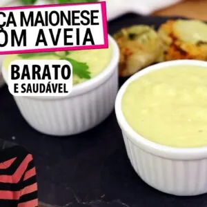 CONHEÇA A MAIONESE DE AVEIA E NUNCA MAIS COMPRE A DO SUPERMERCADO! Mais barata e saudável