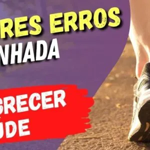 7 ERROS COMUNS de Quem Faz CAMINHADAS - Ruins para Emagrecer e Saúde