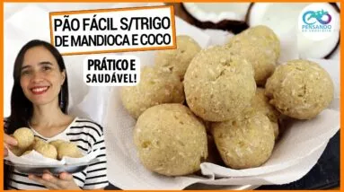 SÓ MANDIOCA, COCO E AVEIA PARA ESTE PÃO FÁCIL E SAUDÁVEL! SEM TRIGO, PODE ATÉ CONGELAR