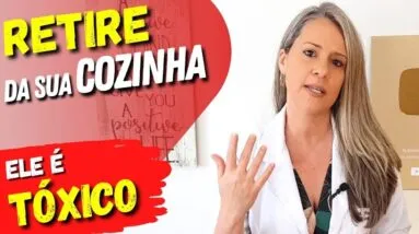 RETIRE esses ingredientes TÓXICOS da sua COZINHA