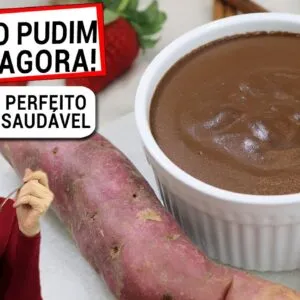 AGORA SÓ FAÇO PUDIM ASSIM! TROQUE O AMIDO PROCESSADO PELA BATATA DOCE! RESULTADO PERFEITO E SAUDÁVEL
