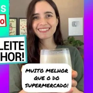 MELHOR QUE O DO SUPERMERCADO! Leite de soja caseiro mais saudável, mais barato e sem açúcar!