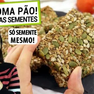 SUBSTITUTO DO PÃO PERFEITO 100% SEMENTE! SEM TRIGO, GLÚTEN E 100% INTEGRAL! Muito mais saudável!