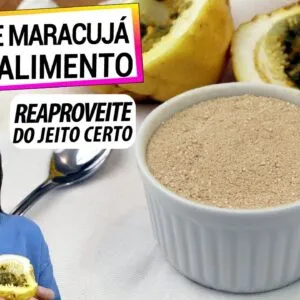 FARINHA DE CASCA DE MARACUJÁ DO JEITO CERTO! NUNCA MAIS JOGUE FORA, É MUITO SAUDÁVEL!