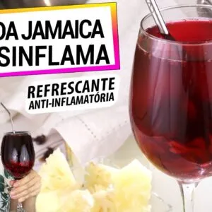 ESTA É A BEBIDA REFRESCANTE MAIS ANTI-INFLAMATÓRIA! CONHEÇA A ÁGUA DA JAMAICA!