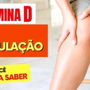 VITAMINA D e a MÁ CIRCULAÇÃO - O que você PRECISA SABER!