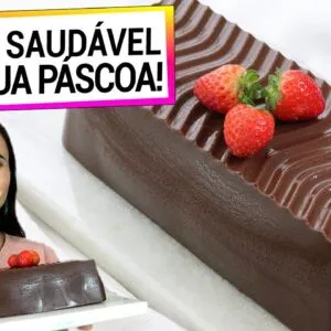 PÁSCOA MAIS SAUDÁVEL COM ESTA DELÍCIA DE CHOCOLATE FÁCIL! SEM LACTOSE, BRILHA NA SUA MESA!