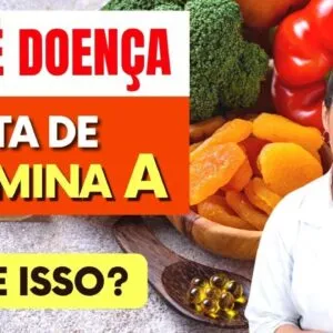 Não é Doença, É FALTA DE VITAMINA A! Você está SENTINDO ISSO?