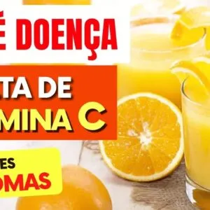 Não é Doença, É FALTA DE VITAMINA C! Você está SENTINDO ISSO?
