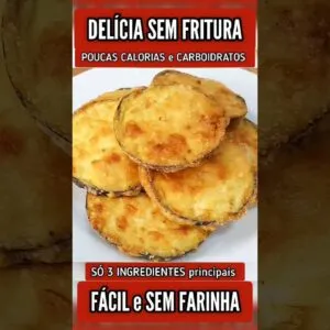 SEM FRITURA, Só 3 INGREDIENTES e POUCOS CARBOIDRATOS! Delícia Fácil, Rápida, Sem Trigo e Low Carb