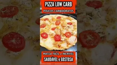 PIZZA BAIXA EM CARBOIDRATOS! Fácil, Barato e Saudável - Massa incrível! SEM TRIGO e LOW CARB