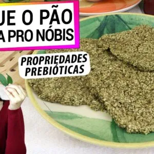 CONHEÇA O SUPER PÃO DE ORA PRO NÓBIS! SÓ VANTAGEM!  PREBIÓTICO, ANTI-INFLAMATÓRIO, TEM PROTEÍNA!