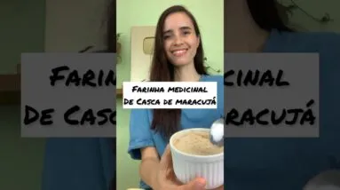 AJUDA A PERDER PESO E CONTROLA A GLICEMIA! Aprenda a fazer farinha de casca de maracujá!