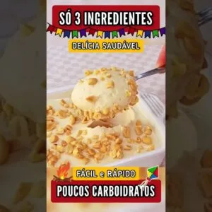 Só 3 INGREDIENTES! Delícia Saudável, Poucos Carboidratos, Fácil, Rápida e Cremosa - Vai amar!
