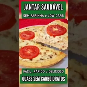 SUBSTITUA O JANTAR! Delícia SAUDÁVEL, SEM FARINHA e quase SEM CARBOIDRATOS! Rápido, Fácil e Low Carb