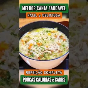 A MELHOR CANJA Saudável - PODE COMER À VONTADE! Poucas Calorias e Carboidratos, Low Carb e Deliciosa