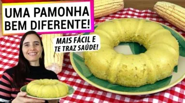 UMA PAMONHA BEM DIFERENTE! PODER ANTI-INFLAMATÓRIO, DE FORNO, VEGANA, MAIS FÁCIL!