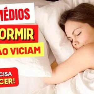 5 REMÉDIOS PARA DORMIR QUE NÃO VICIAM - Você Precisa Conhecer!