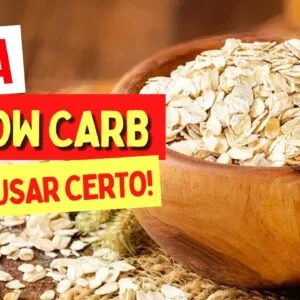 AVEIA na DIETA LOW CARB - Como Usar CERTO! Cuidados e Dicas