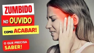 Livre-se do ZUMBIDO NO OUVIDO - O que você PRECISA SABER!
