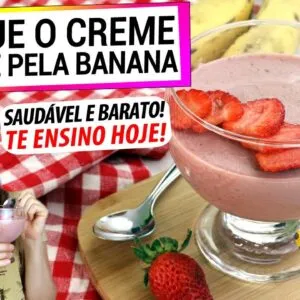 TROQUE O CREME DE LEITE PELA BANANA! DESCUBRA O TRUQUE QUE VAI MUDAR SUAS SOBREMESAS PRA SEMPRE!
