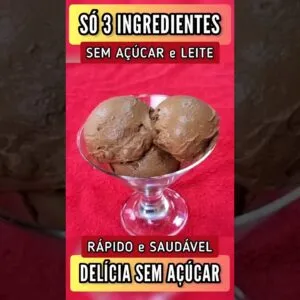 Só 3 INGREDIENTES! Sorvete CREMOSO SEM AÇÚCAR E LEITE - Delícia Fácil, Rápida e Saudável