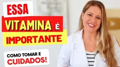 A Importância da VITAMINA E - Benefícios, Alimentos, Como Tomar e Cuidados