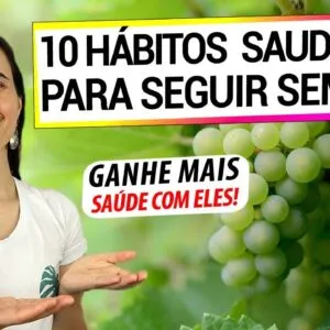 10 HÁBITOS PRA COMEÇAR O ANO COM MUITA SAÚDE! FAÇO TODOS! NÃO ME ARREPENDO!