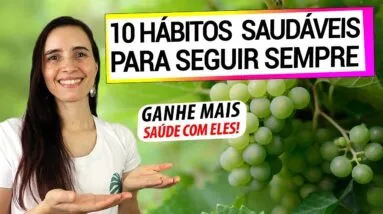 10 HÁBITOS PRA COMEÇAR O ANO COM MUITA SAÚDE! FAÇO TODOS! NÃO ME ARREPENDO!