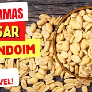 10 Formas de Usar AMENDOIM na DIETA SAUDÁVEL - Doces e Salgados!