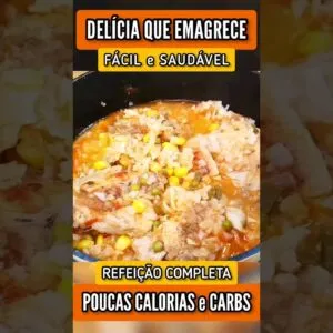 Delícia FÁCIL que EMAGRECE - Poucas Calorias e Carboidratos! Refeição Completa que Rende Muito