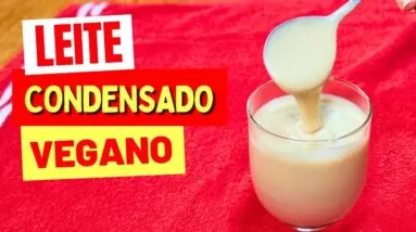 LEITE CONDENSADO VEGANO FÁCIL - SEM LEITE VEGETAL EM PÓ - Delicioso!
