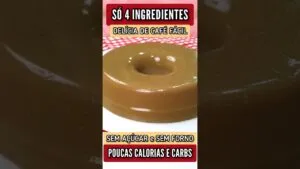 Delícia de CAFÉ com POUCAS CALORIAS e LOW CARB - Sem Açúcar e Forno, Fácil e Rápido