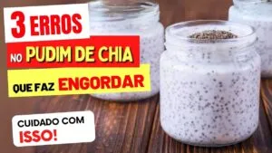 3 ERROS no PUDIM DE CHIA que estão FAZENDO VOCÊ ENGORDAR (SEM QUERER)