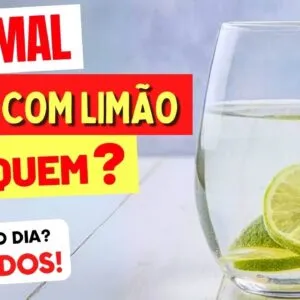 ÁGUA COM LIMÃO FAZ MAL PARA QUEM? Pode Todo Dia? Quanto? Cuidados e Dicas