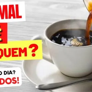 CAFÉ FAZ MAL PARA QUEM? Pode Quanto por Dia? Que Horas? Cuidados e Dicas