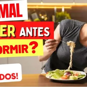COMER ANTES DE DORMIR FAZ MAL PARA QUEM? Cuidados e Dicas