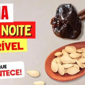 Coma ISSO à NOITE e Veja o que ACONTECE! Misture 1 Ameixa e Sementes de Abóbora