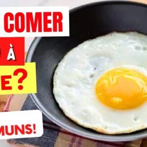 Pode COMER OVO À NOITE? Cuidado com 3 ERROS COMUNS!