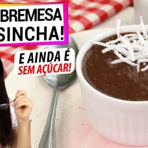 DESCOBRI A SOBREMESA ANTI-INCHAÇO QUE TE DESINCHA E PREVINE GASES! DELÍCIA SAUDÁVEL SEM AÇÚCAR!