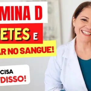 VITAMINA D, DIABETES e AÇÚCAR NO SANGUE - O que você PRECISA SABER!